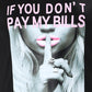 If You Don't Pay My Bills Slogan Print Short Sleeve Maxi Dress