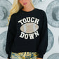 Black TOUCH DOWN Football Graphic Pullover Sweatshirt