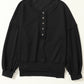 Black Drop Shoulder Henley Buttons Sweatshirt