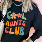 Black Floral COOL AUNTS CLUB Graphic Pullover Sweatshirt